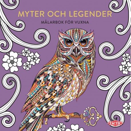 Målarbok för vuxna : Myter och legender