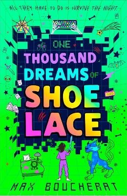 One Thousand Dreams of Shoelace