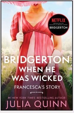 Bridgerton When He Was Wicked [TV Tie-in]
