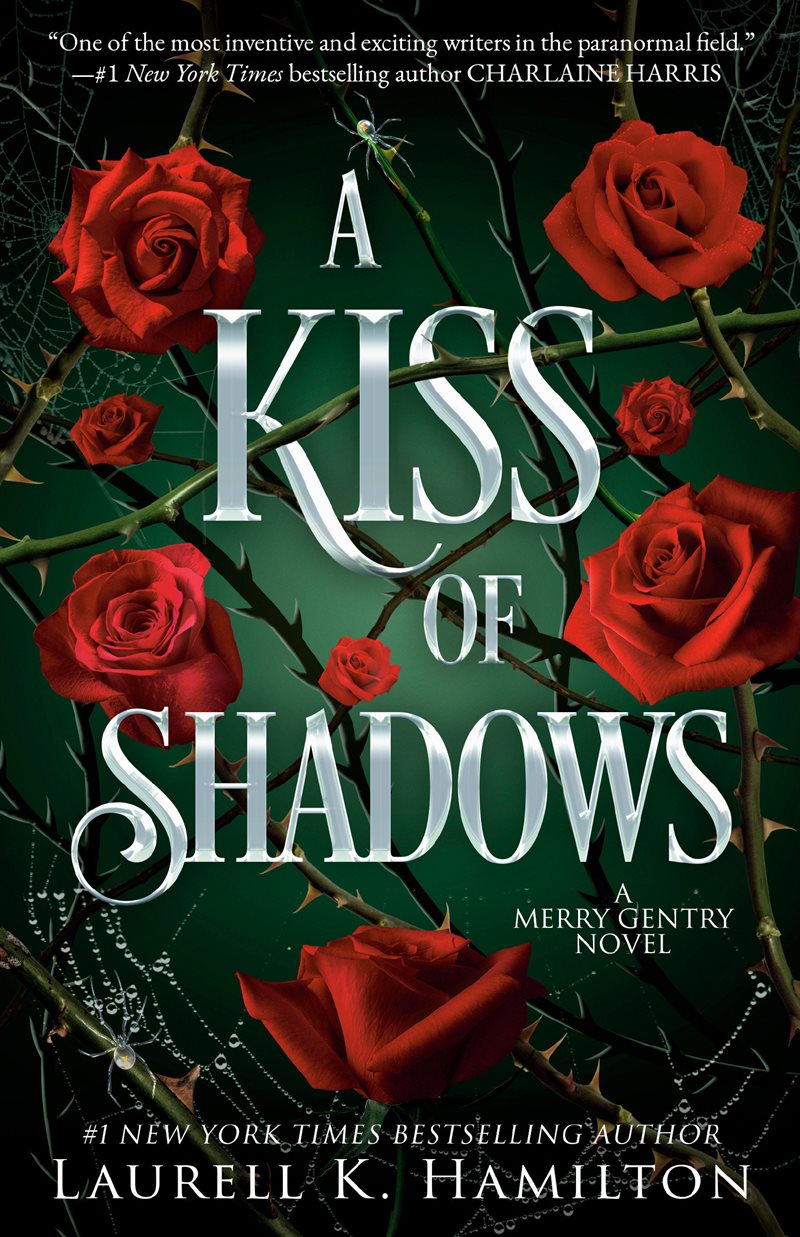 A Kiss of Shadows: A Merry Gentry Novel