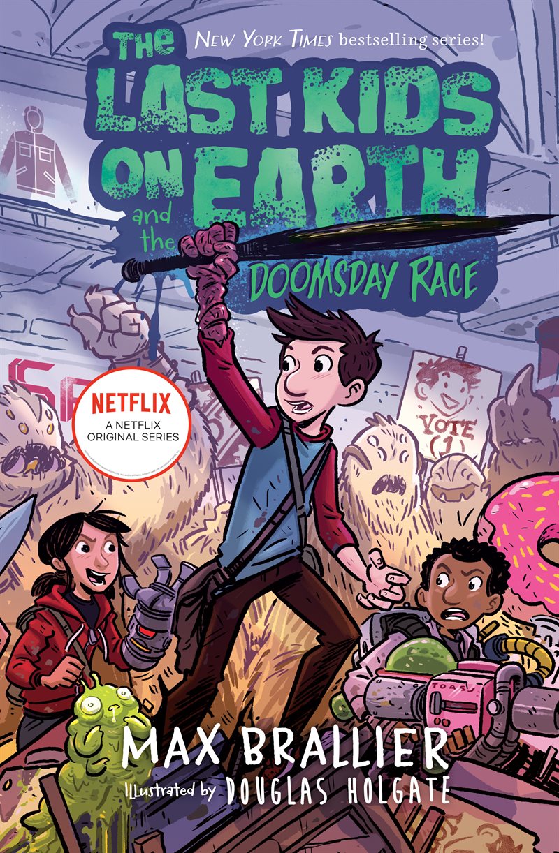 Last Kids On Earth And The Doomsday Race, The