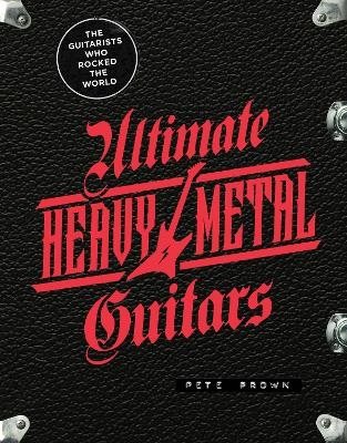 Ultimate Heavy Metal Guitars