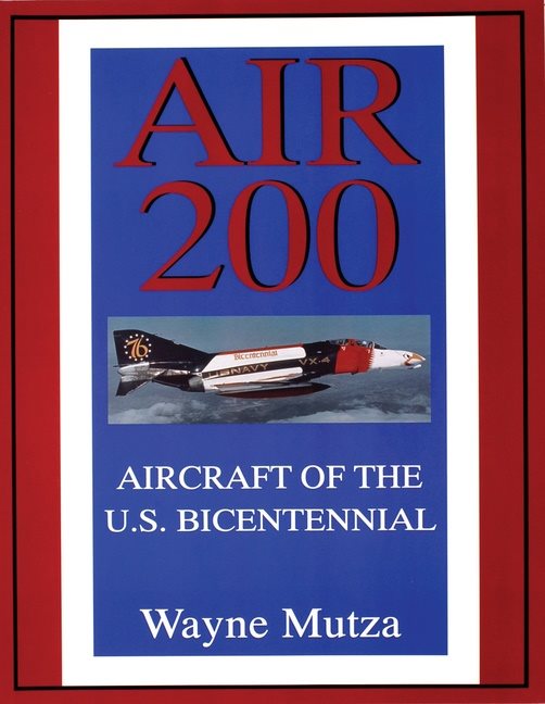 Air 200 - aircraft of the u.s. bicentennial