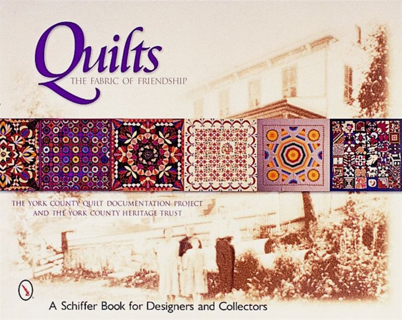 Quilts : The Fabric of Friendship