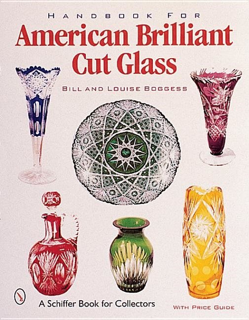 Handbook For American Cut & Engraved Glass