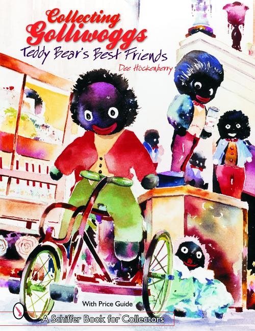 Collecting golliwoggs - teddy bears best friends