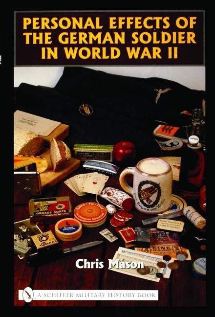Personal effects of the german soldier in world war ii