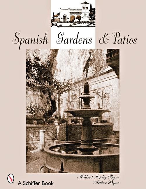 Spanish gardens and patios