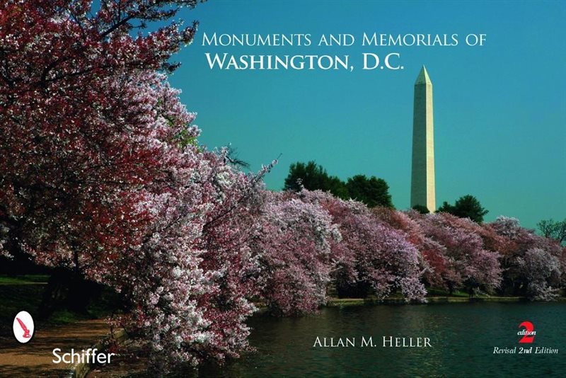 Monuments And Memorials Of Washington, D.C.