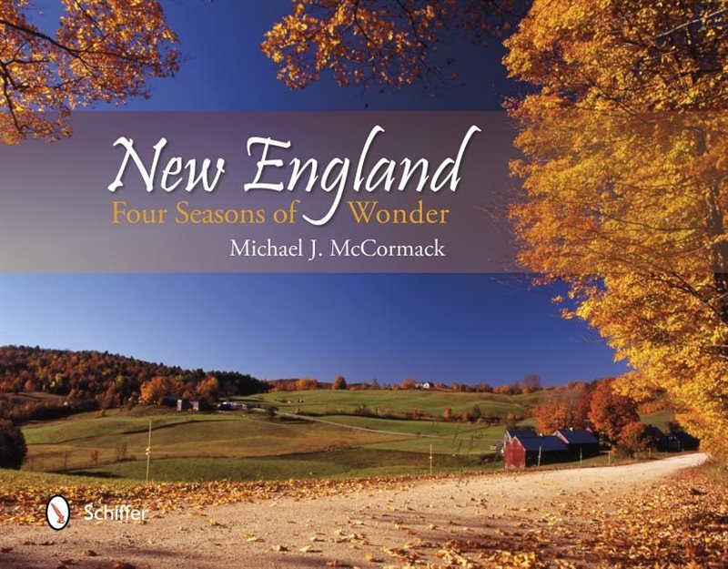 New England : Four Seasons of Wonder