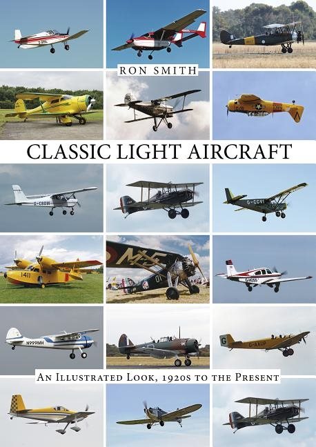 Classic light aircraft - an illustrated look, 1920s to the present