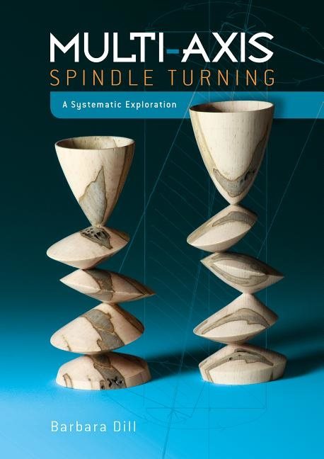 Multi-axis spindle turning - a systematic exploration