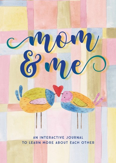 Mom  Me  - Second Edition