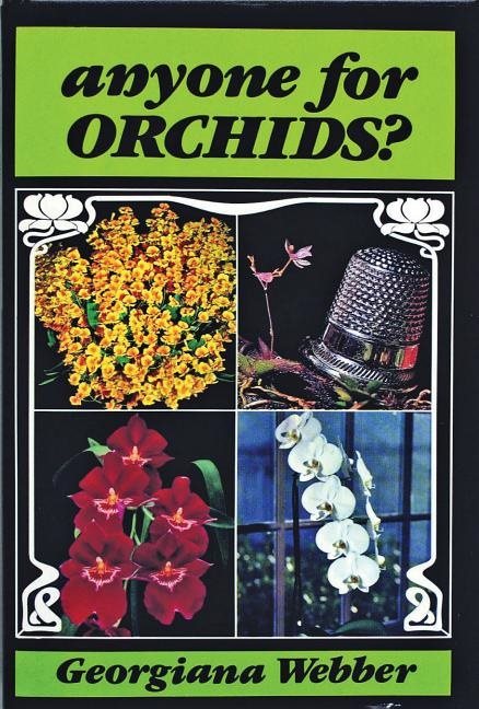 Anyone For Orchids?