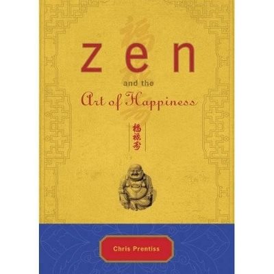 Zen And The Art Of Happiness: Deluxe Gift Edition (H)