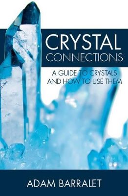 Crystal connections - a guide to crystals and how to use them