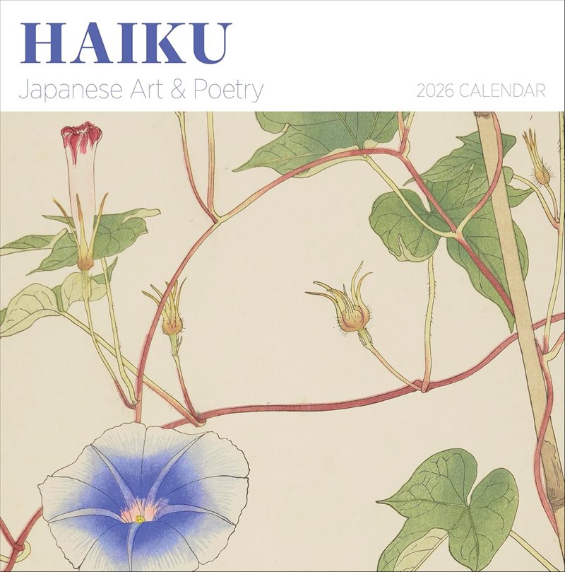 Haiku: Japanese Art & Poetry : 2026 Wall Calendar
