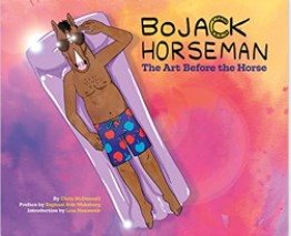 Bojack horseman: the art before the horse