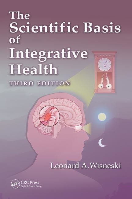 Scientific basis of integrative health