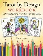 Tarot by design workbook - color and learn your way into the cards
