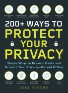 200+ Ways To Protect Your Privacy
