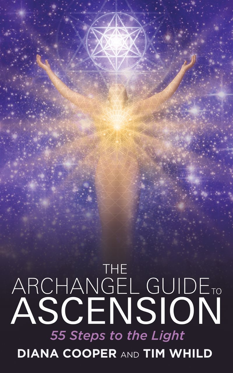 Archangel guide to ascension - 55 steps to the light