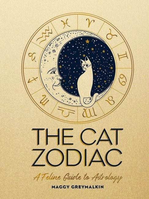 Cat Zodiac : A Feline Guide to Astrology