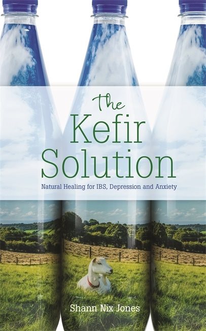 Kefir solution - natural healing for ibs, depression and anxiety