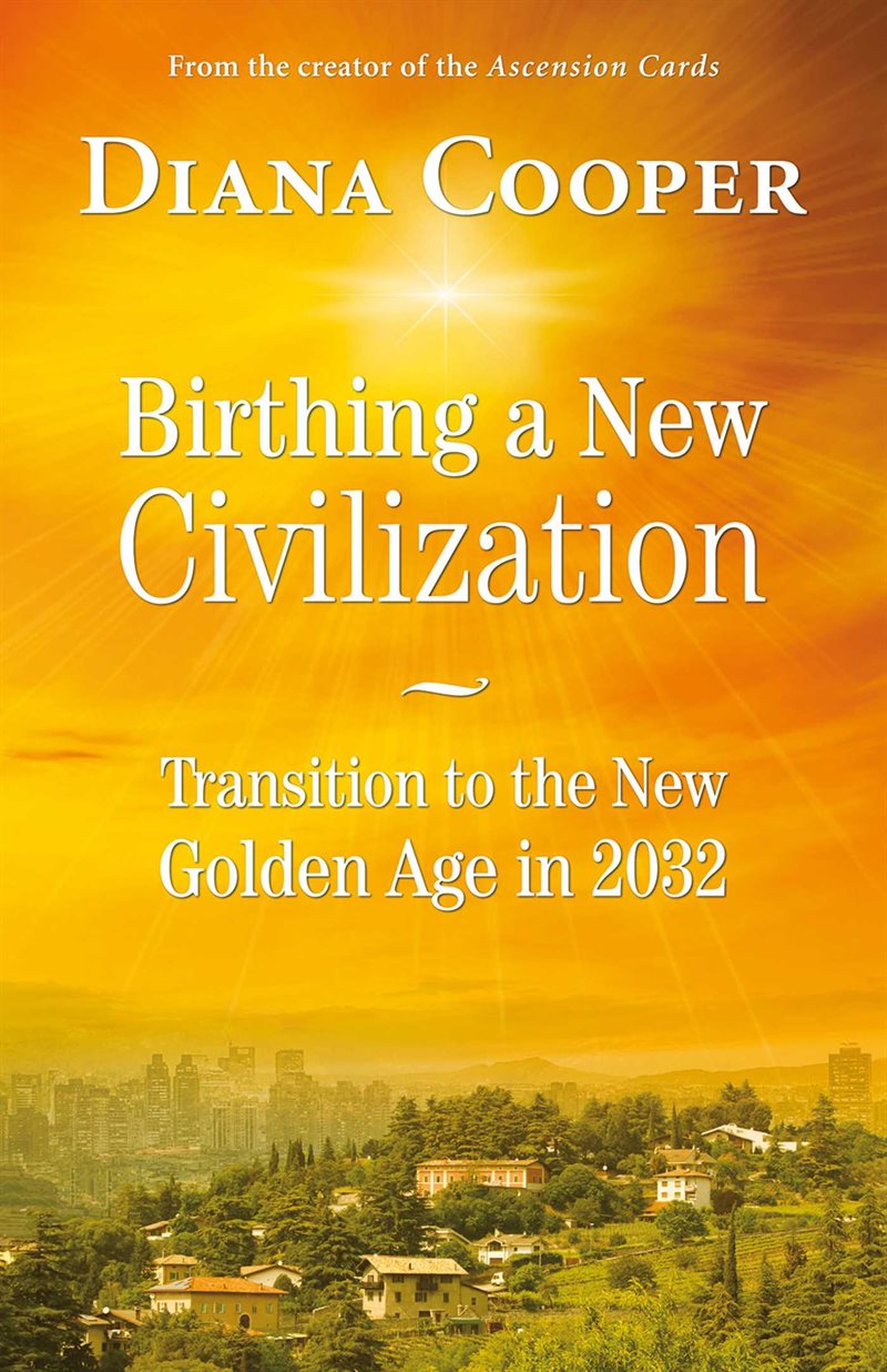 Birthing a new civilization - transition to the new golden age in 2032