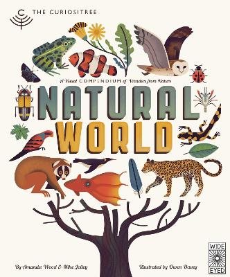 Curiositree: natural world - a visual compendium of wonders from nature - j