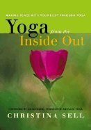 Yoga from the inside out - making peace with your body through yoga