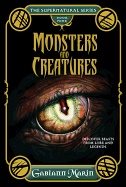 Monsters And Creatures Hbthe Supernatural Series Book Four