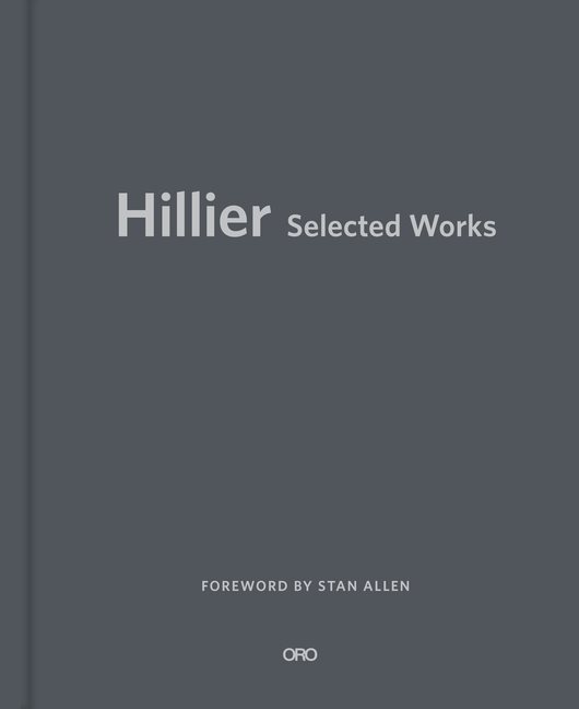 Hillier : Selected Works