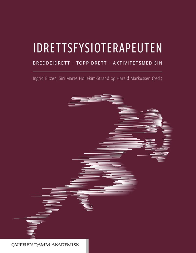 Idrettsfysioterapeuten : breddeidrett, toppidrett, aktivitetsmedisin