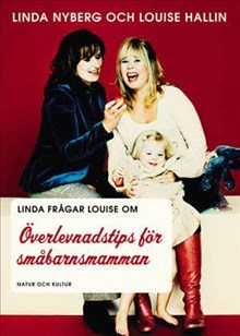 Överlevnadstips för småbarnsmamman