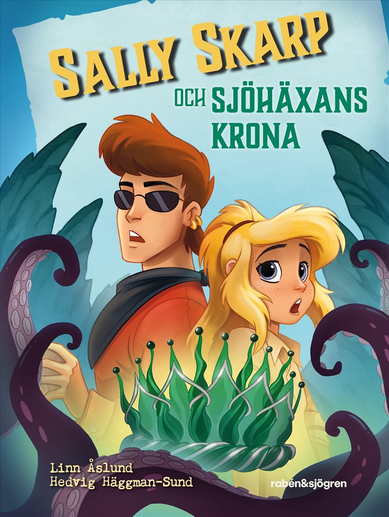 Sally Skarp och Sjöhäxans krona