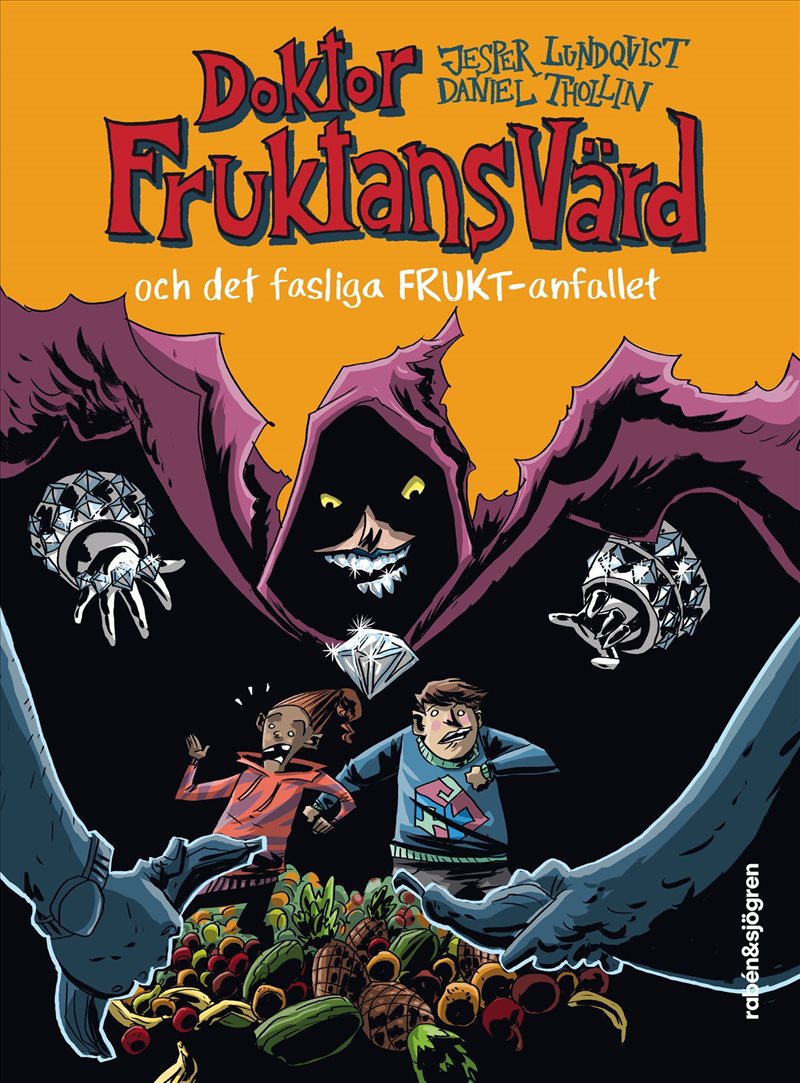 Doktor Fruktansvärd och det fasliga frukt-anfallet