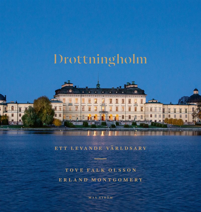 Drottningholm : ett levande världsarv