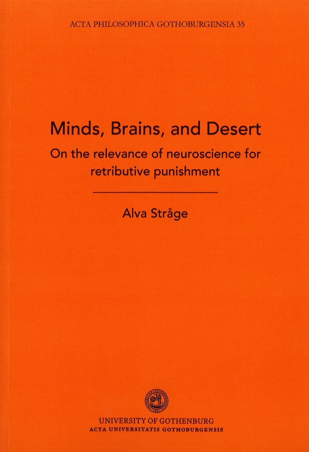 Minds, brains and desert : on the relevance of neuroscience for retributive punishment