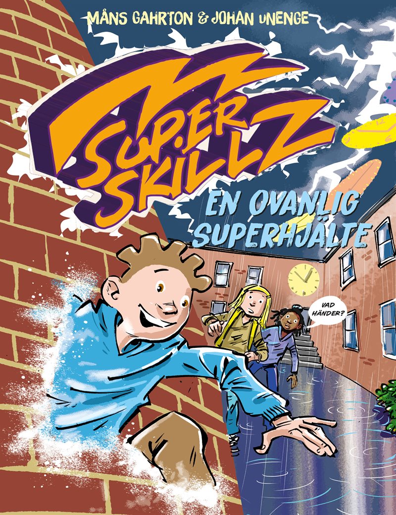 Superskillz 1: En ovanlig superhjälte