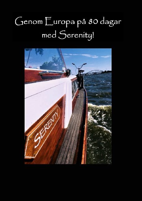 Genom Europa på 80 dagar med Serenity