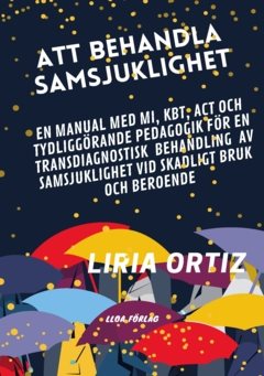 Att behandla samsjuklighet MANUAL