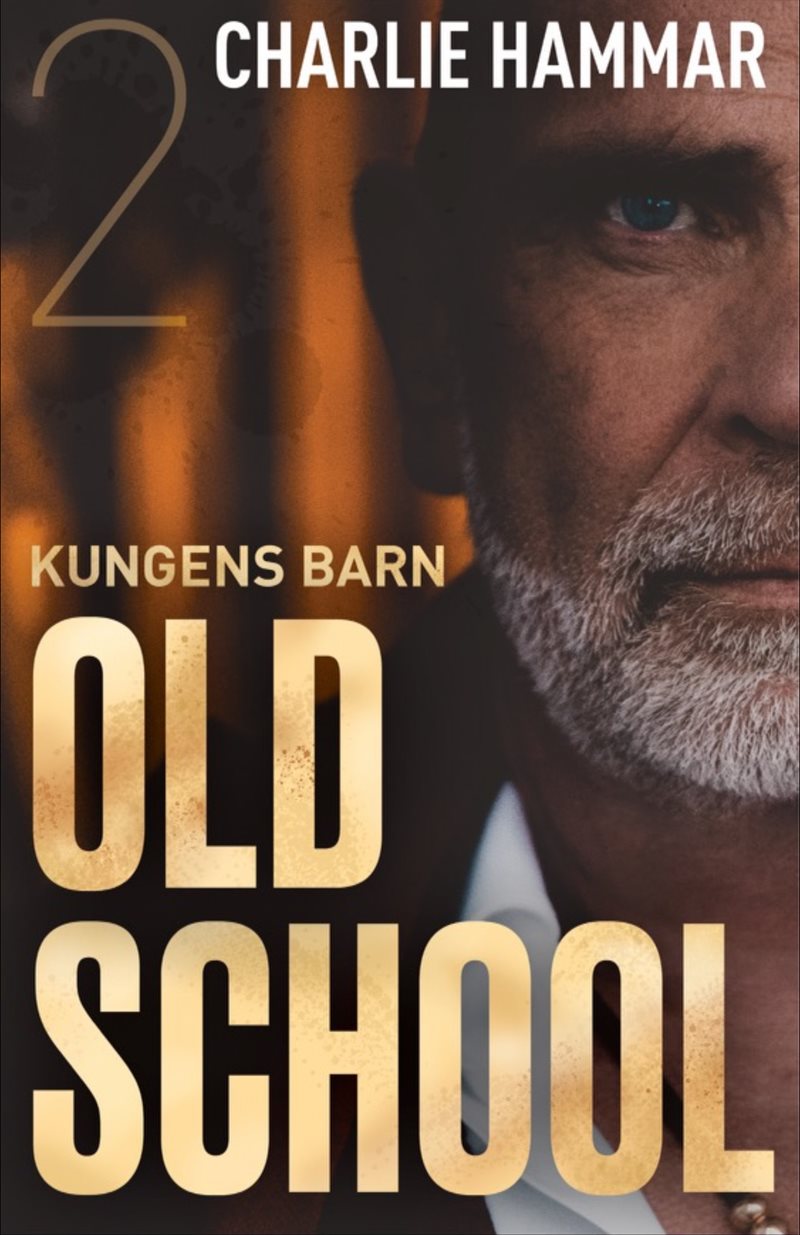 Kungens barn: Old School