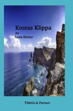 Kostas klippa  : en  kvinna, tre män, ett tabu