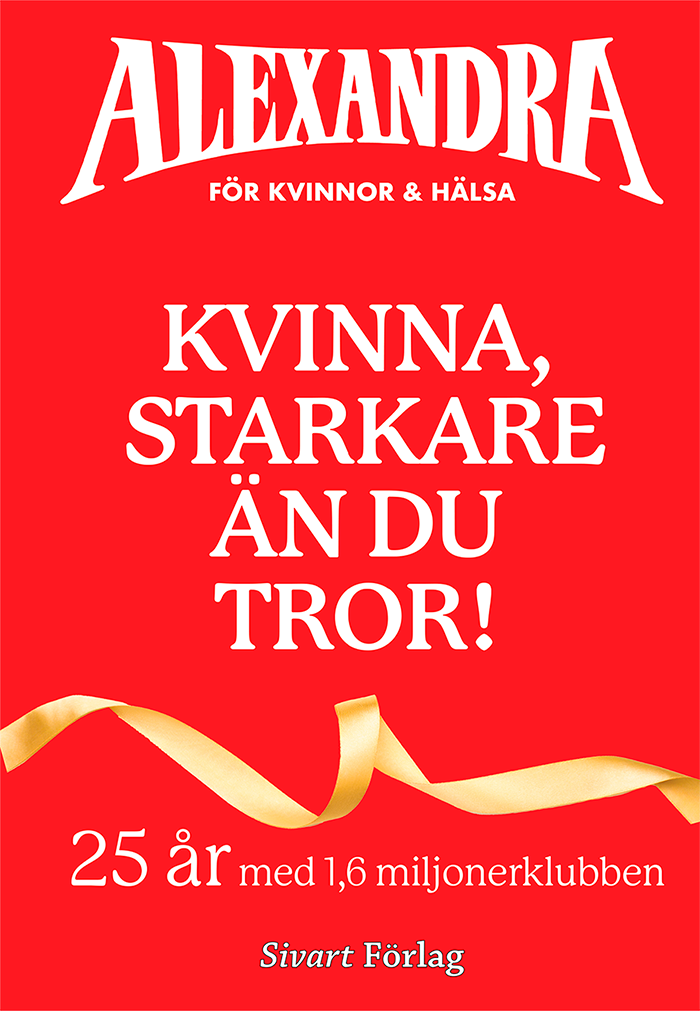 Kvinna, starkare än du tror : 25 år med 1,6 miljonerklubben