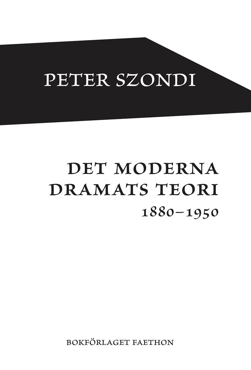 Det moderna dramats teori 1880-1950