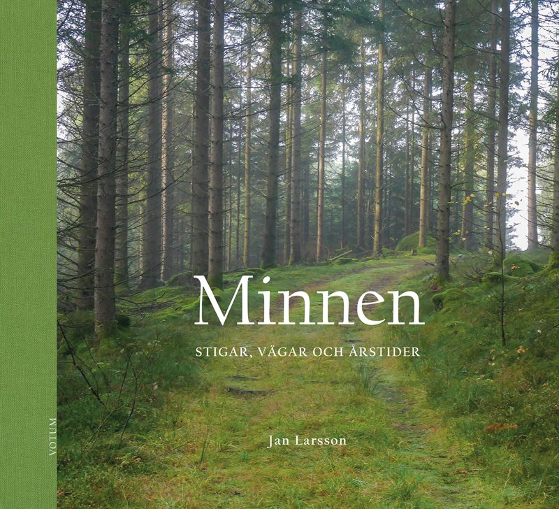 Minnen : stigar, vägar och årstider