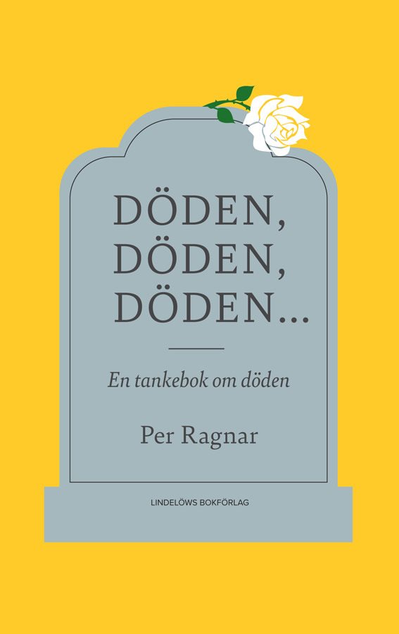 Döden, döden, döden ...