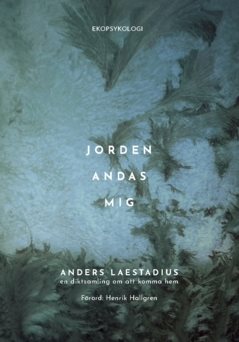 Jorden andas mig : En diktsamling om att komma hem