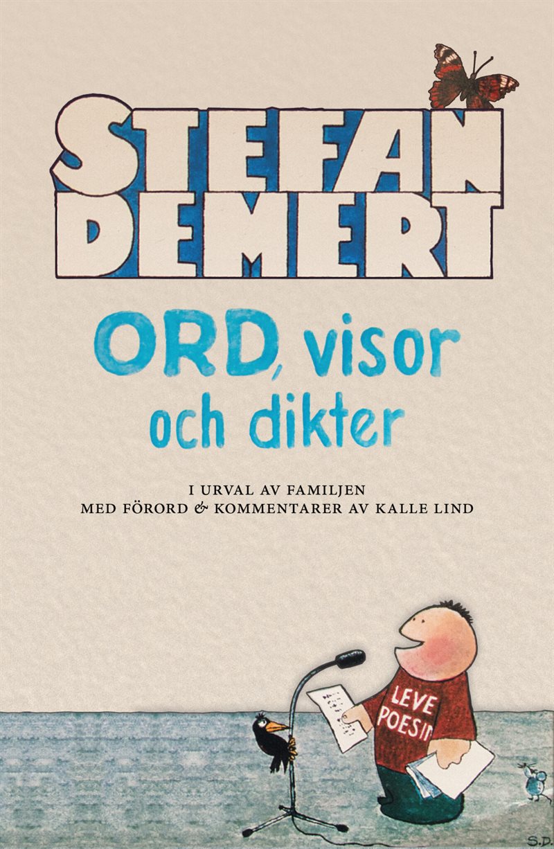 Stefan Demert – Ord, visor och dikter